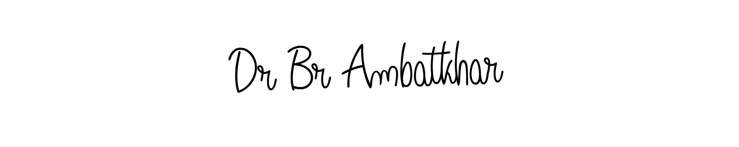 Design your own signature with our free online signature maker. With this signature software, you can create a handwritten (Angelique-Rose-font-FFP) signature for name Dr Br Ambatkhar. Dr Br Ambatkhar signature style 5 images and pictures png