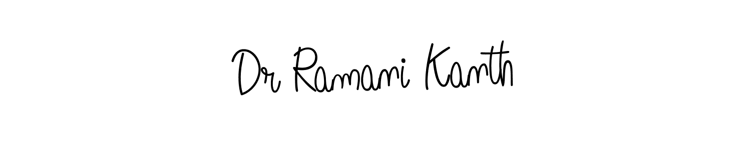 How to make Dr Ramani Kanth name signature. Use Angelique-Rose-font-FFP style for creating short signs online. This is the latest handwritten sign. Dr Ramani Kanth signature style 5 images and pictures png