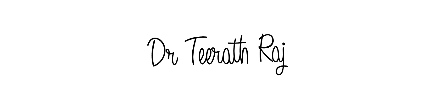 How to make Dr Teerath Raj name signature. Use Angelique-Rose-font-FFP style for creating short signs online. This is the latest handwritten sign. Dr Teerath Raj signature style 5 images and pictures png