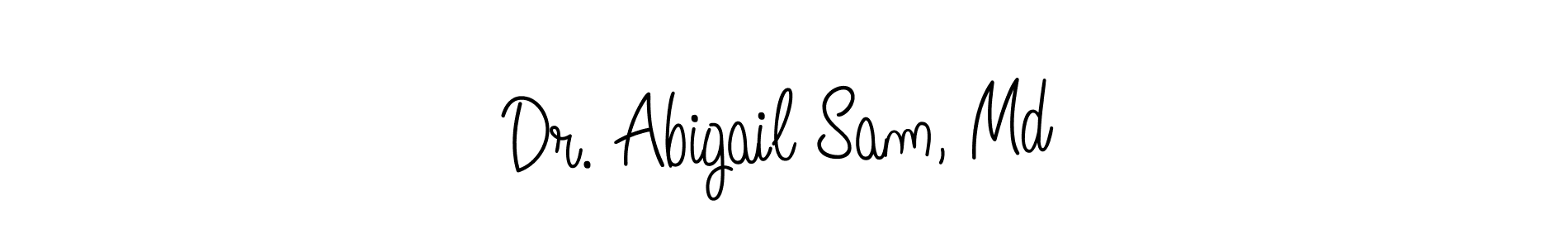 Make a beautiful signature design for name Dr. Abigail Sam, Md. With this signature (Angelique-Rose-font-FFP) style, you can create a handwritten signature for free. Dr. Abigail Sam, Md signature style 5 images and pictures png