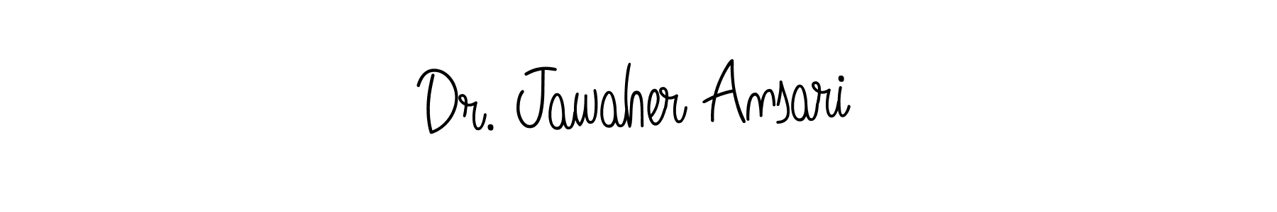 How to make Dr. Jawaher Ansari name signature. Use Angelique-Rose-font-FFP style for creating short signs online. This is the latest handwritten sign. Dr. Jawaher Ansari signature style 5 images and pictures png