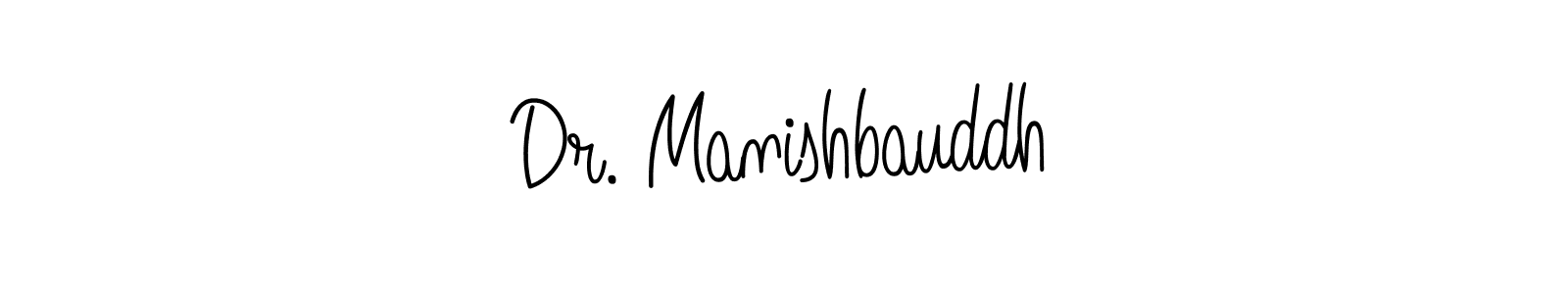 Use a signature maker to create a handwritten signature online. With this signature software, you can design (Angelique-Rose-font-FFP) your own signature for name Dr. Manishbauddh. Dr. Manishbauddh signature style 5 images and pictures png