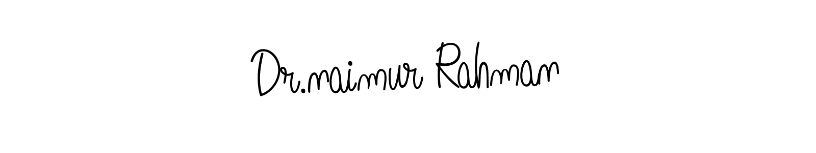 How to make Dr.naimur Rahman name signature. Use Angelique-Rose-font-FFP style for creating short signs online. This is the latest handwritten sign. Dr.naimur Rahman signature style 5 images and pictures png