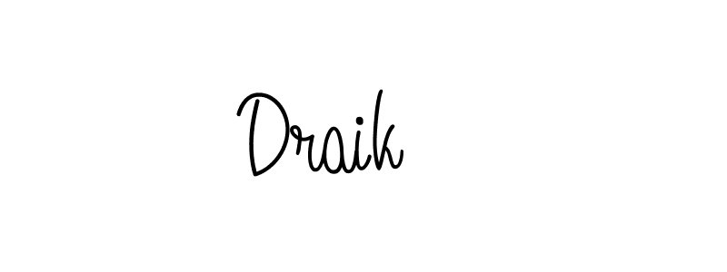 Create a beautiful signature design for name Draik   . With this signature (Angelique-Rose-font-FFP) fonts, you can make a handwritten signature for free. Draik    signature style 5 images and pictures png