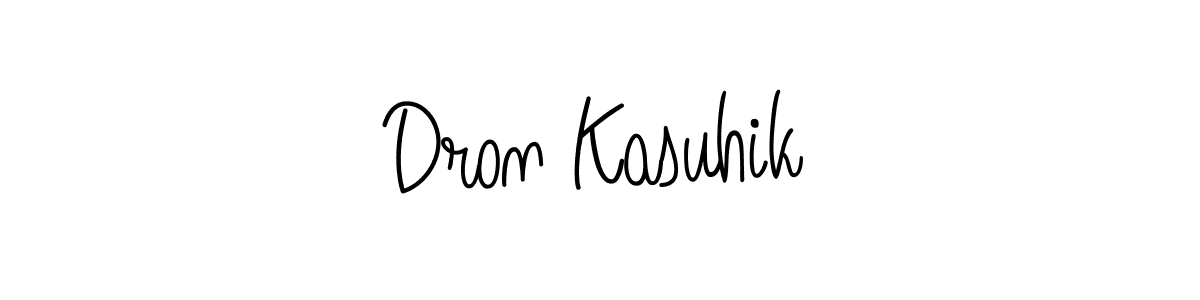 Make a beautiful signature design for name Dron Kasuhik. With this signature (Angelique-Rose-font-FFP) style, you can create a handwritten signature for free. Dron Kasuhik signature style 5 images and pictures png