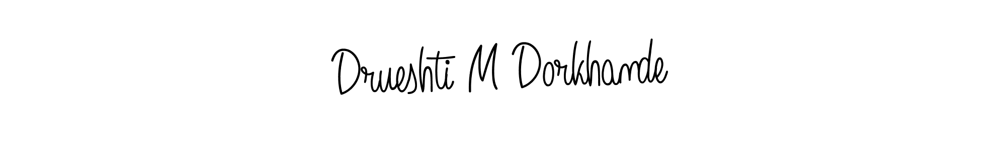 Drueshti M Dorkhande stylish signature style. Best Handwritten Sign (Angelique-Rose-font-FFP) for my name. Handwritten Signature Collection Ideas for my name Drueshti M Dorkhande. Drueshti M Dorkhande signature style 5 images and pictures png