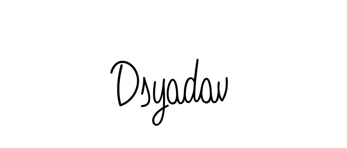 Make a beautiful signature design for name Dsyadav. With this signature (Angelique-Rose-font-FFP) style, you can create a handwritten signature for free. Dsyadav signature style 5 images and pictures png