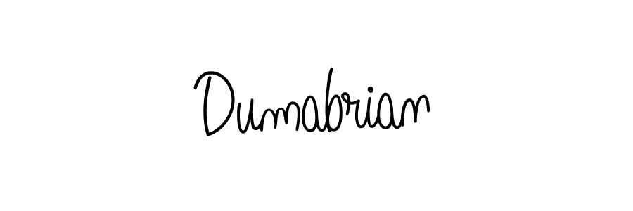 You should practise on your own different ways (Angelique-Rose-font-FFP) to write your name (Dumabrian) in signature. don't let someone else do it for you. Dumabrian signature style 5 images and pictures png