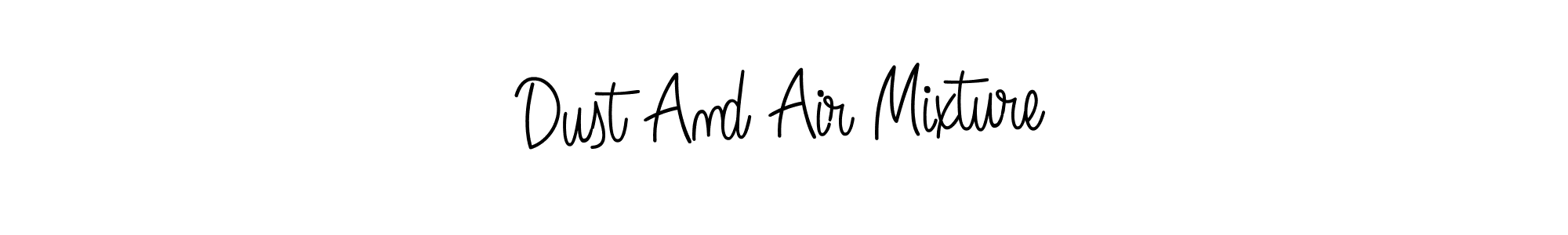 See photos of Dust And Air Mixture official signature by Spectra . Check more albums & portfolios. Read reviews & check more about Angelique-Rose-font-FFP font. Dust And Air Mixture signature style 5 images and pictures png