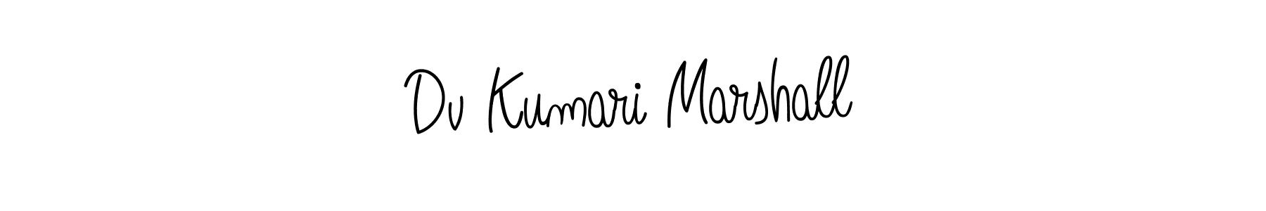 How to make Dv Kumari Marshall signature? Angelique-Rose-font-FFP is a professional autograph style. Create handwritten signature for Dv Kumari Marshall name. Dv Kumari Marshall signature style 5 images and pictures png