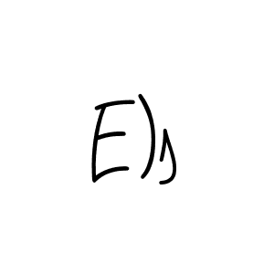 Make a beautiful signature design for name E)s. Use this online signature maker to create a handwritten signature for free. E)s signature style 5 images and pictures png