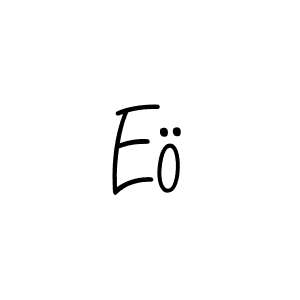 Eö stylish signature style. Best Handwritten Sign (Angelique-Rose-font-FFP) for my name. Handwritten Signature Collection Ideas for my name Eö. Eö signature style 5 images and pictures png