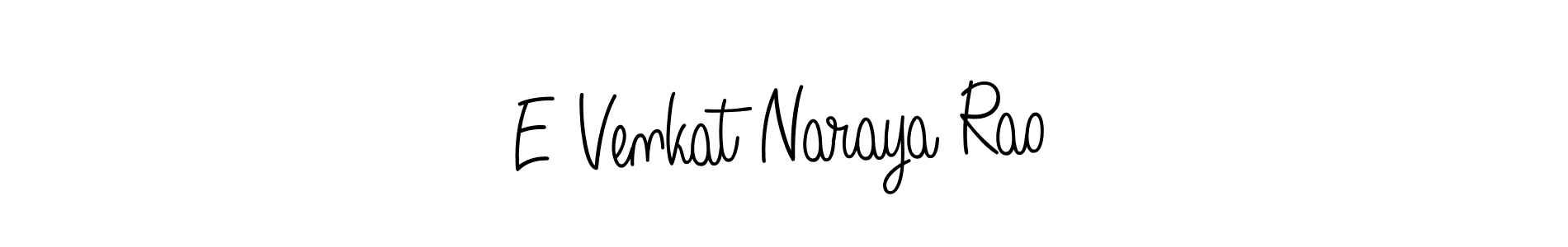 Make a beautiful signature design for name E Venkat Naraya Rao. With this signature (Angelique-Rose-font-FFP) style, you can create a handwritten signature for free. E Venkat Naraya Rao signature style 5 images and pictures png