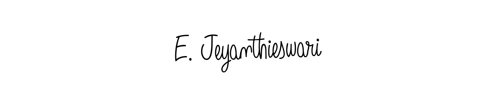 Also You can easily find your signature by using the search form. We will create E. Jeyanthieswari name handwritten signature images for you free of cost using Angelique-Rose-font-FFP sign style. E. Jeyanthieswari signature style 5 images and pictures png