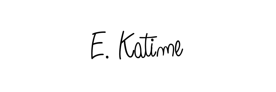 Once you've used our free online signature maker to create your best signature Angelique-Rose-font-FFP style, it's time to enjoy all of the benefits that E. Katime name signing documents. E. Katime signature style 5 images and pictures png