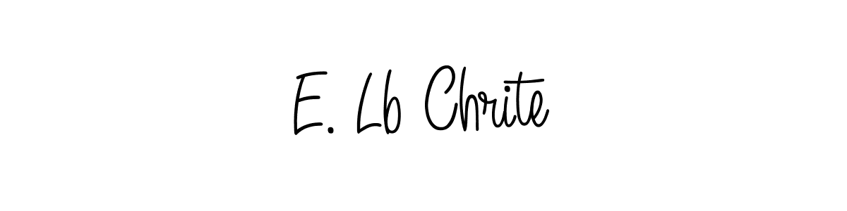 How to make E. Lb Chrite signature? Angelique-Rose-font-FFP is a professional autograph style. Create handwritten signature for E. Lb Chrite name. E. Lb Chrite signature style 5 images and pictures png