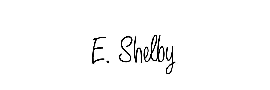 Create a beautiful signature design for name E. Shelby. With this signature (Angelique-Rose-font-FFP) fonts, you can make a handwritten signature for free. E. Shelby signature style 5 images and pictures png