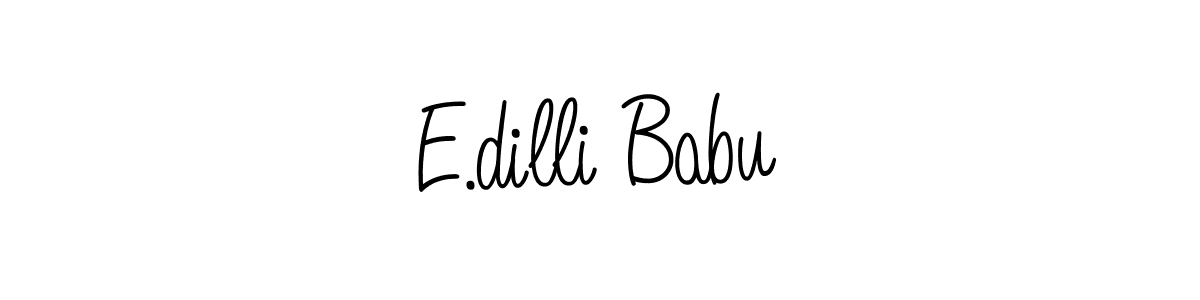 Make a beautiful signature design for name E.dilli Babu. With this signature (Angelique-Rose-font-FFP) style, you can create a handwritten signature for free. E.dilli Babu signature style 5 images and pictures png