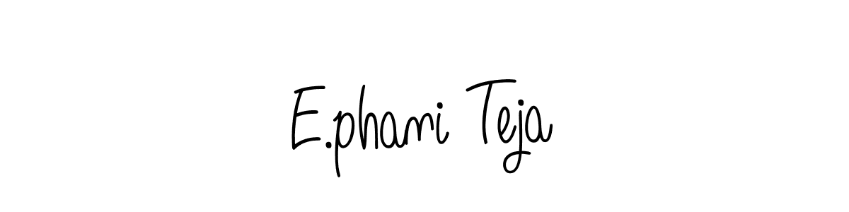 Make a beautiful signature design for name E.phani Teja. Use this online signature maker to create a handwritten signature for free. E.phani Teja signature style 5 images and pictures png