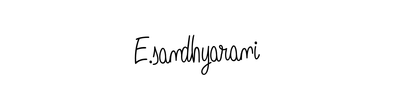 E.sandhyarani stylish signature style. Best Handwritten Sign (Angelique-Rose-font-FFP) for my name. Handwritten Signature Collection Ideas for my name E.sandhyarani. E.sandhyarani signature style 5 images and pictures png