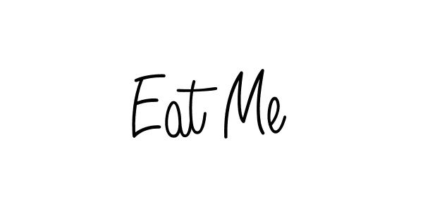 How to make Eat Me signature? Angelique-Rose-font-FFP is a professional autograph style. Create handwritten signature for Eat Me name. Eat Me signature style 5 images and pictures png