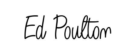 The Angelique-Rose-font-FFP font transforms the name Ed Poulton into an executive sign with sharp precision and distinguished character. Ed Poulton signature style 5 images and pictures png