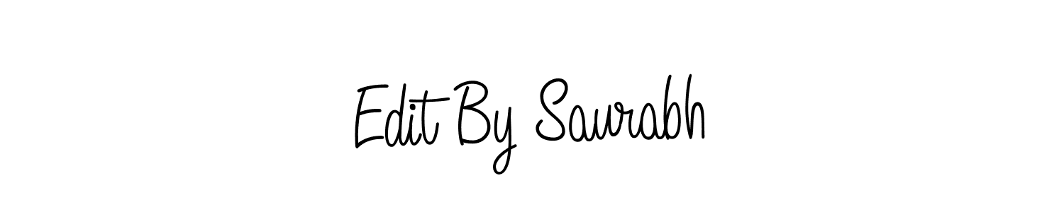 Make a beautiful signature design for name Edit By Saurabh. With this signature (Angelique-Rose-font-FFP) style, you can create a handwritten signature for free. Edit By Saurabh signature style 5 images and pictures png