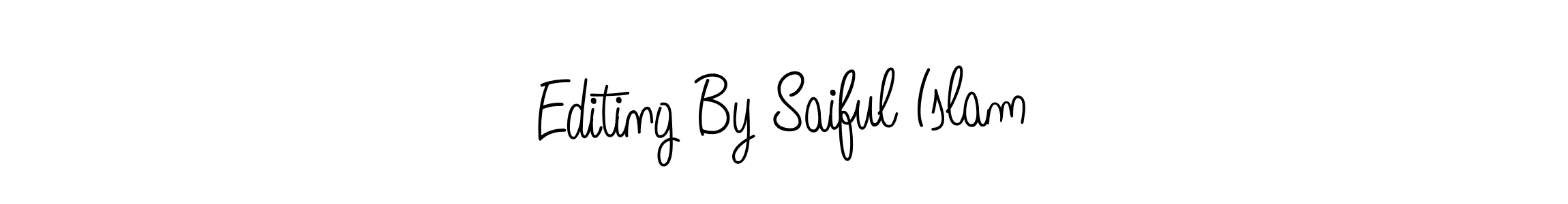 Make a beautiful signature design for name Editing By Saiful Islam. With this signature (Angelique-Rose-font-FFP) style, you can create a handwritten signature for free. Editing By Saiful Islam signature style 5 images and pictures png