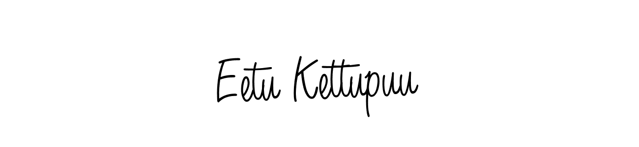 Also You can easily find your signature by using the search form. We will create Eetu Kettupuu name handwritten signature images for you free of cost using Angelique-Rose-font-FFP sign style. Eetu Kettupuu signature style 5 images and pictures png