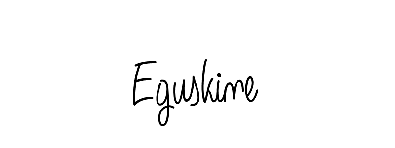 Use a signature maker to create a handwritten signature online. With this signature software, you can design (Angelique-Rose-font-FFP) your own signature for name Eguskine. Eguskine signature style 5 images and pictures png