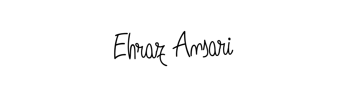 How to Draw Ehraz Ansari signature style? Angelique-Rose-font-FFP is a latest design signature styles for name Ehraz Ansari. Ehraz Ansari signature style 5 images and pictures png