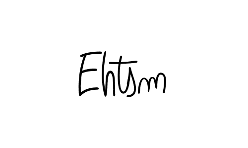 How to Draw Ehtsm signature style? Angelique-Rose-font-FFP is a latest design signature styles for name Ehtsm. Ehtsm signature style 5 images and pictures png