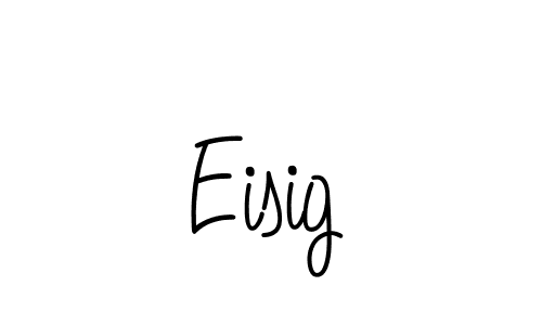 Use a signature maker to create a handwritten signature online. With this signature software, you can design (Angelique-Rose-font-FFP) your own signature for name Eisig. Eisig signature style 5 images and pictures png