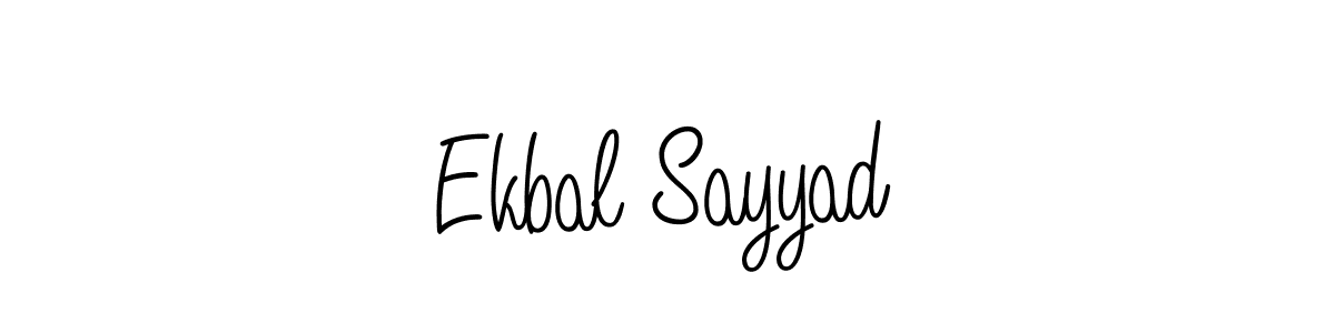 How to make Ekbal Sayyad name signature. Use Angelique-Rose-font-FFP style for creating short signs online. This is the latest handwritten sign. Ekbal Sayyad signature style 5 images and pictures png