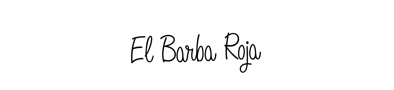 How to make El Barba Roja signature? Angelique-Rose-font-FFP is a professional autograph style. Create handwritten signature for El Barba Roja name. El Barba Roja signature style 5 images and pictures png