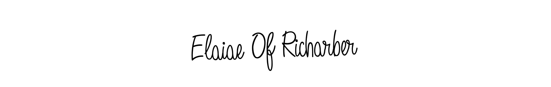 Make a beautiful signature design for name Elaiae Of Richarber. With this signature (Angelique-Rose-font-FFP) style, you can create a handwritten signature for free. Elaiae Of Richarber signature style 5 images and pictures png
