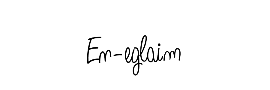 You should practise on your own different ways (Angelique-Rose-font-FFP) to write your name (En-eglaim) in signature. don't let someone else do it for you. En-eglaim signature style 5 images and pictures png