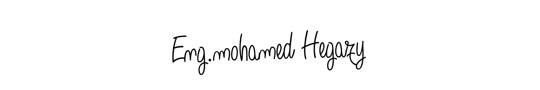 How to make Eng.mohamed Hegazy name signature. Use Angelique-Rose-font-FFP style for creating short signs online. This is the latest handwritten sign. Eng.mohamed Hegazy signature style 5 images and pictures png