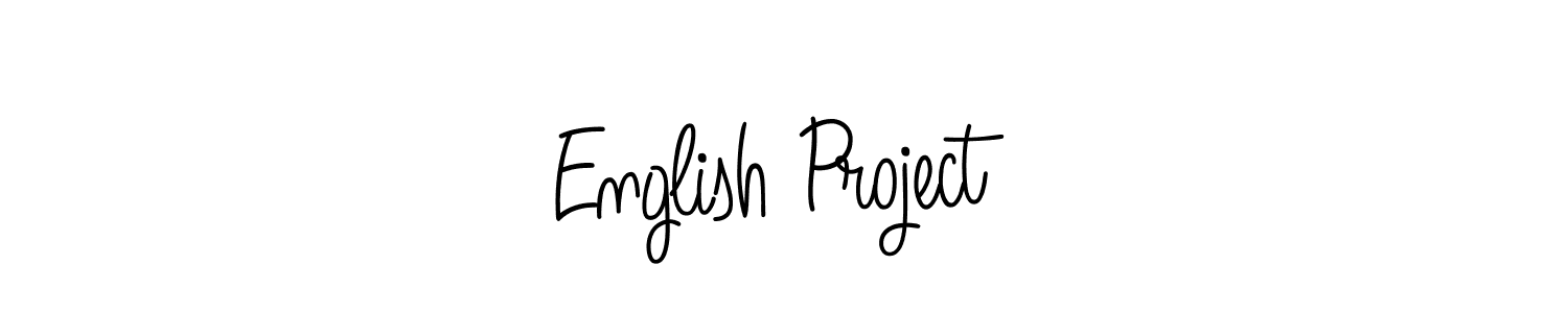 English Project stylish signature style. Best Handwritten Sign (Angelique-Rose-font-FFP) for my name. Handwritten Signature Collection Ideas for my name English Project. English Project signature style 5 images and pictures png