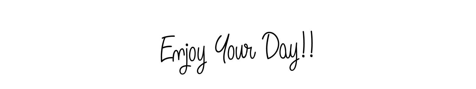 Similarly Angelique-Rose-font-FFP is the best handwritten signature design. Signature creator online .You can use it as an online autograph creator for name Enjoy Your Day!!. Enjoy Your Day!! signature style 5 images and pictures png