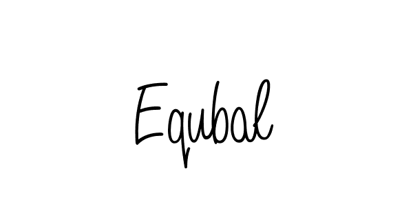 Create a beautiful signature design for name Equbal. With this signature (Angelique-Rose-font-FFP) fonts, you can make a handwritten signature for free. Equbal signature style 5 images and pictures png