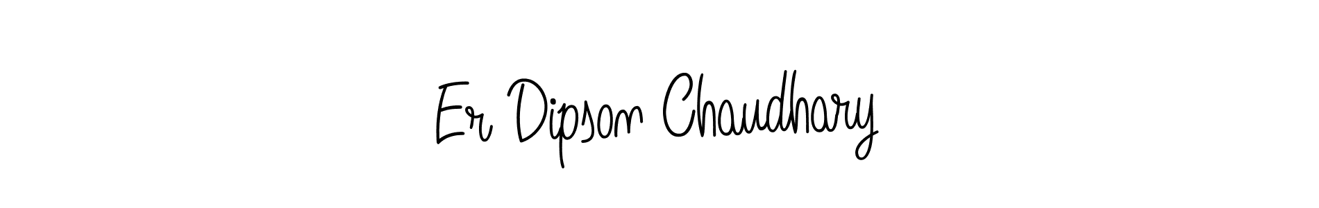 Also we have Er Dipson Chaudhary name is the best signature style. Create professional handwritten signature collection using Angelique-Rose-font-FFP autograph style. Er Dipson Chaudhary signature style 5 images and pictures png