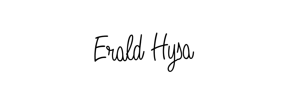 It looks lik you need a new signature style for name Erald Hysa. Design unique handwritten (Angelique-Rose-font-FFP) signature with our free signature maker in just a few clicks. Erald Hysa signature style 5 images and pictures png