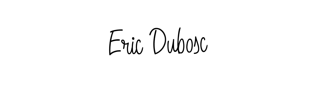 Eric Dubosc stylish signature style. Best Handwritten Sign (Angelique-Rose-font-FFP) for my name. Handwritten Signature Collection Ideas for my name Eric Dubosc. Eric Dubosc signature style 5 images and pictures png