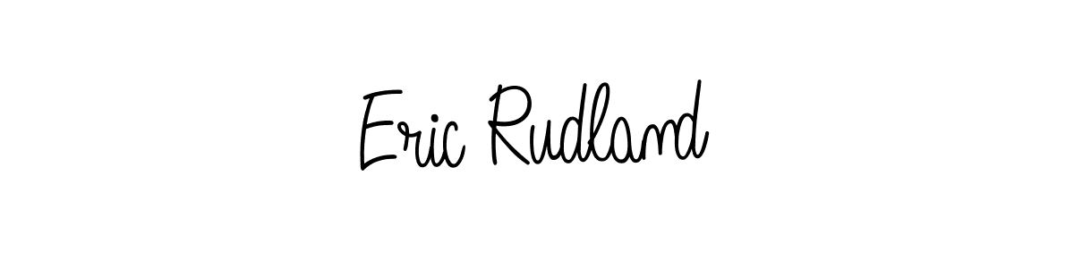 Create a beautiful signature design for name Eric Rudland. With this signature (Angelique-Rose-font-FFP) fonts, you can make a handwritten signature for free. Eric Rudland signature style 5 images and pictures png