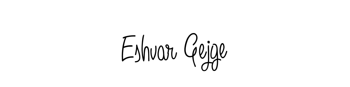How to Draw Eshvar Gejge signature style? Angelique-Rose-font-FFP is a latest design signature styles for name Eshvar Gejge. Eshvar Gejge signature style 5 images and pictures png
