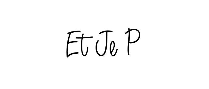 Check out images of Autograph of Et Je P name. Actor Et Je P Signature Style. Angelique-Rose-font-FFP is a professional sign style online. Et Je P signature style 5 images and pictures png