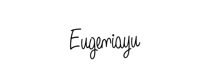 Design your own signature with our free online signature maker. With this signature software, you can create a handwritten (Angelique-Rose-font-FFP) signature for name Eugeniayu. Eugeniayu signature style 5 images and pictures png