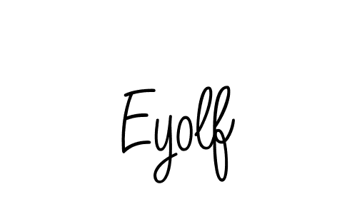 Create a beautiful signature design for name Eyolf. With this signature (Angelique-Rose-font-FFP) fonts, you can make a handwritten signature for free. Eyolf signature style 5 images and pictures png