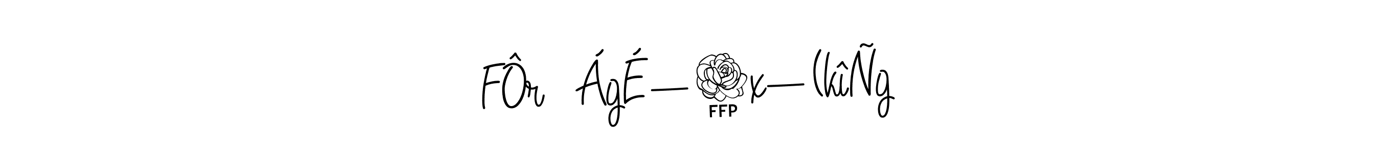 How to make FÔrẞÁgÉ—7x—(kîÑg signature? Angelique-Rose-font-FFP is a professional autograph style. Create handwritten signature for FÔrẞÁgÉ—7x—(kîÑg name. FÔrẞÁgÉ—7x—(kîÑg signature style 5 images and pictures png